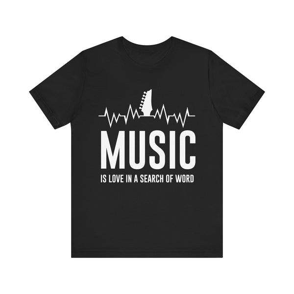 Music Is ... - Unisex Jersey Short Sleeve Tee