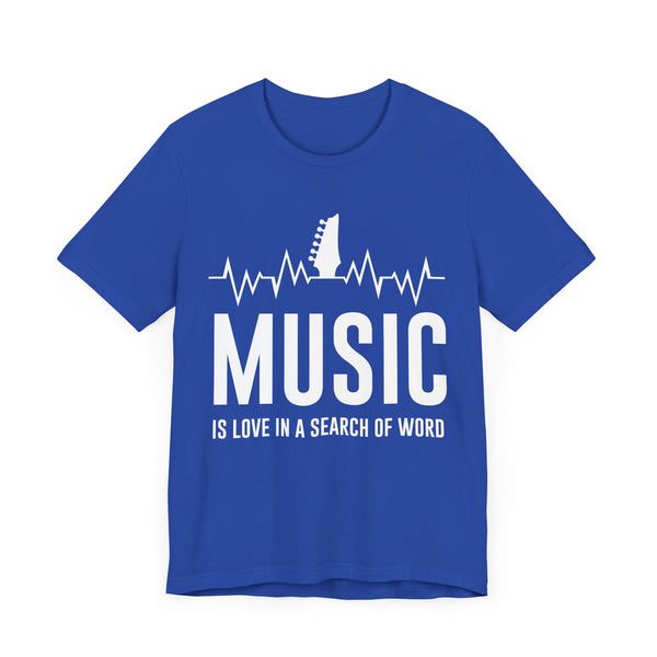 Music Is ... - Unisex Jersey Short Sleeve Tee