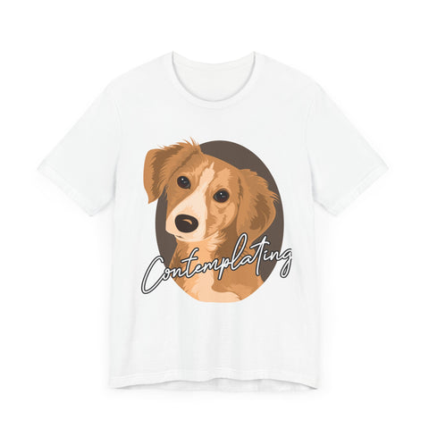 Contemplating Pup Unisex Jersey Short Sleeve Tee