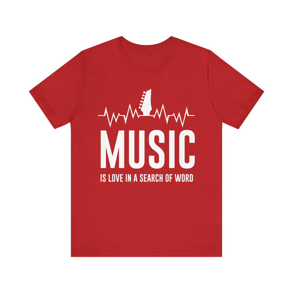 Music Is ... - Unisex Jersey Short Sleeve Tee